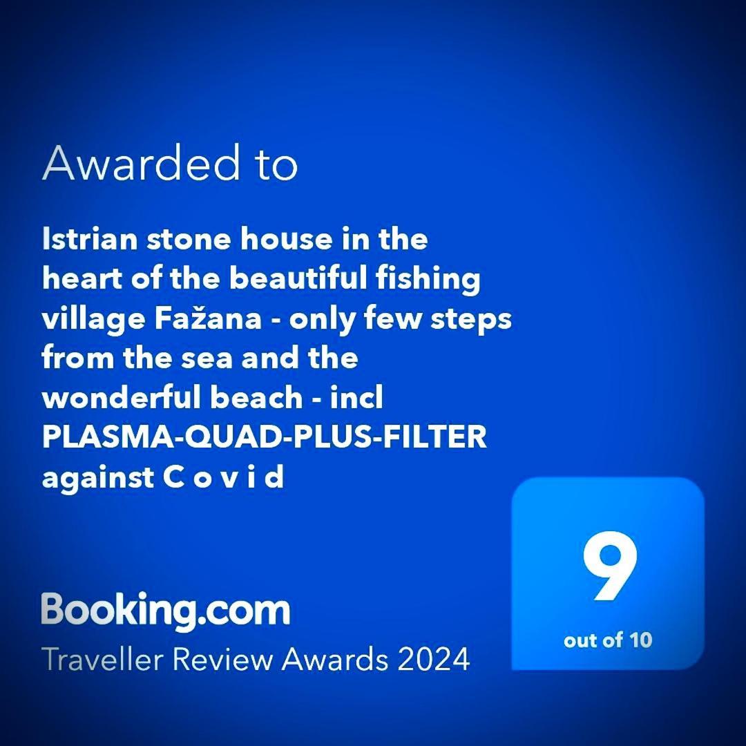 Istrian Stone House In The Heart Of The Beautiful Fishing Village Fazana - Only Few Steps From The Sea And The Wonderful Beach - Incl Plasma-Quad-Plus-Filter Against C O V I D 外观 照片